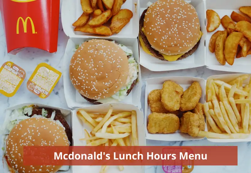 Mcdonalds Lunch Hours Menu with prices