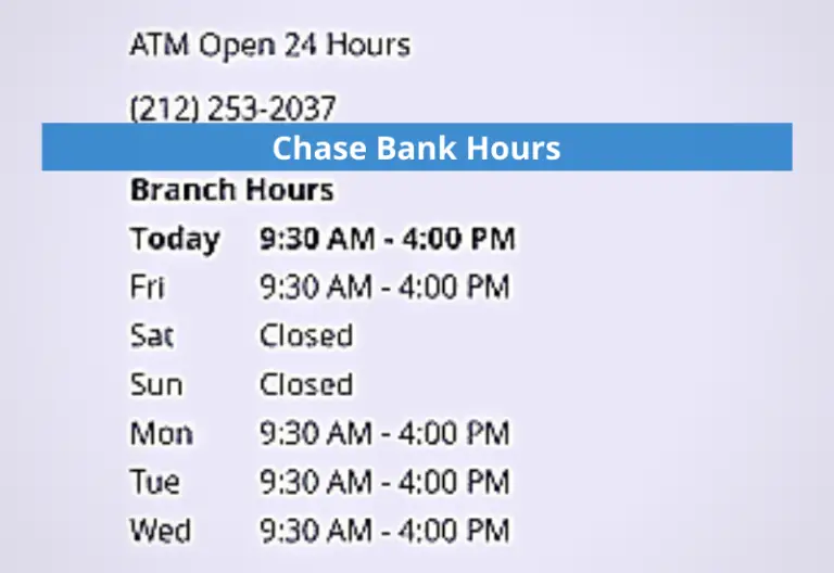 Chase Bank Hours 2023 with Chase Bank Holidays