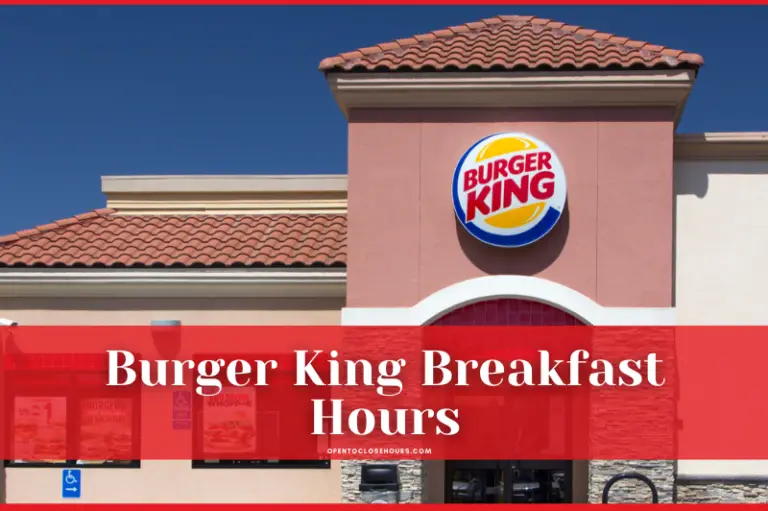 burger king breakfast menu hours