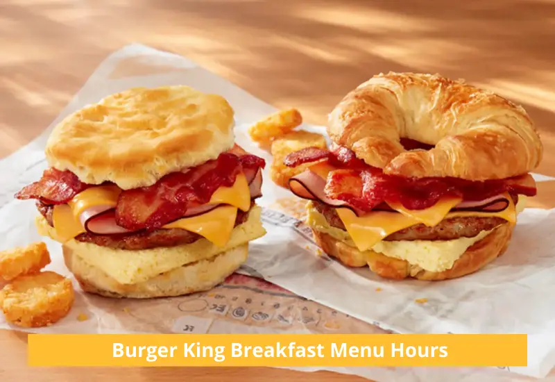 burger king menu breakfast hours