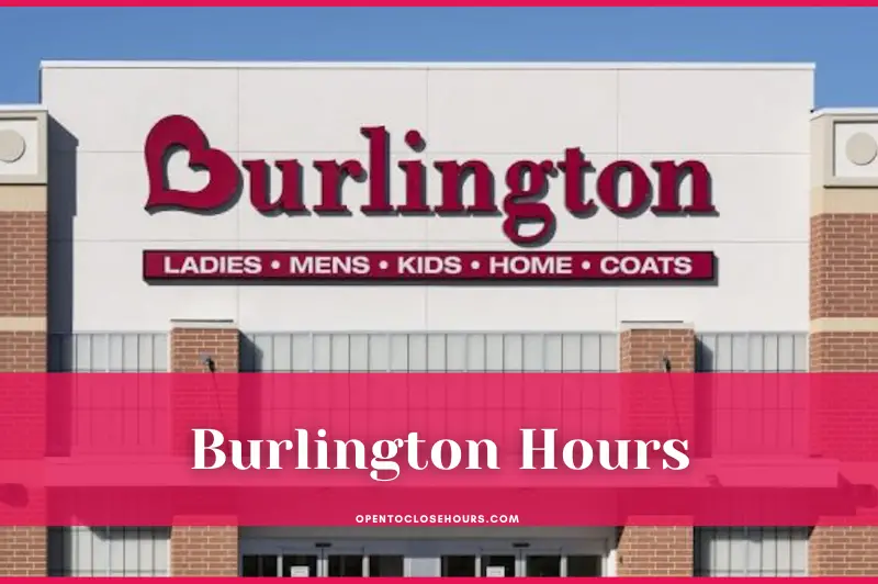 what time does burlington close