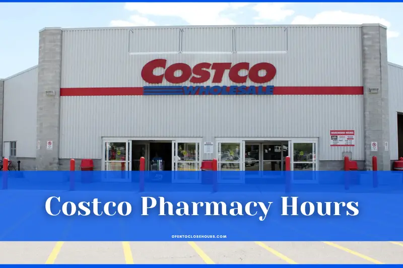 costco pharmacy hours