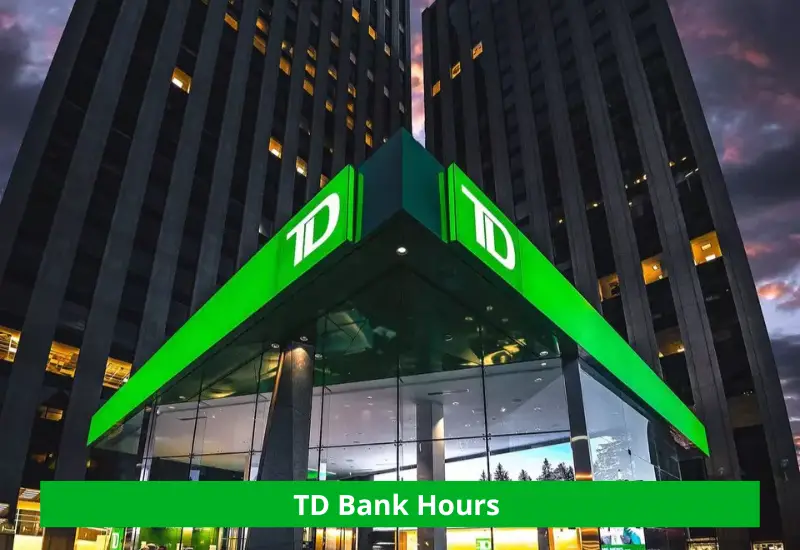 td bank hours