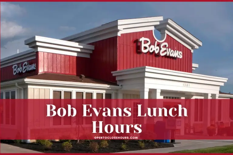 Bob Evans Lunch Hours menu