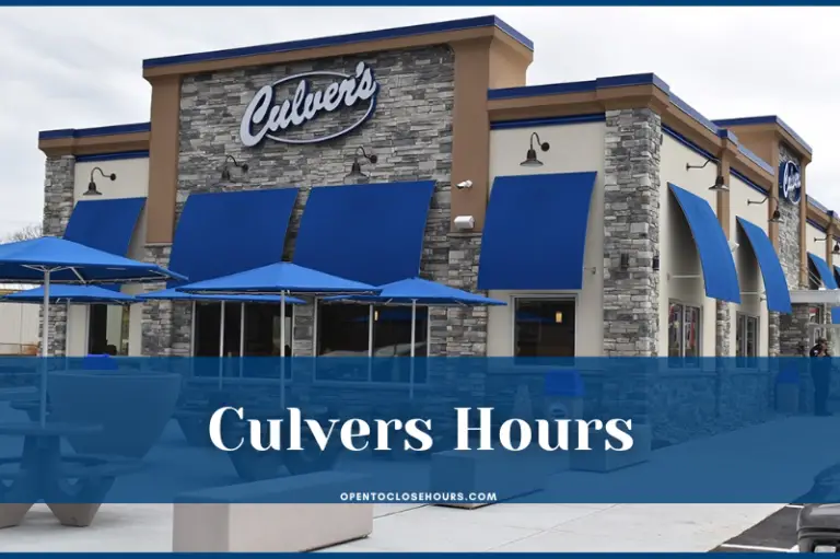 Culver's Hours