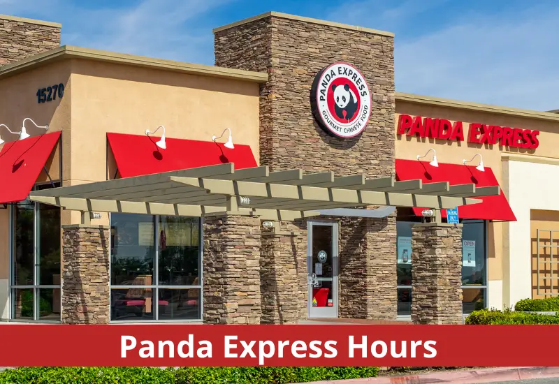 Panda Express Hours 2023 What time Panda Express open?