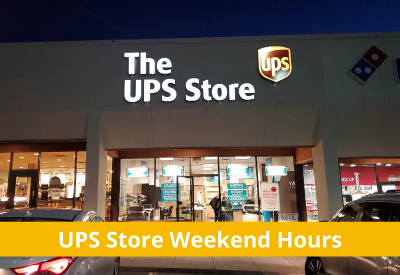 UPS Store Hours 2022 What time does ups close? Open to Close Hours