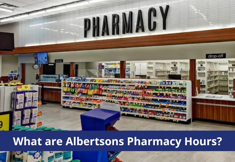 albertsons pharmacy hours