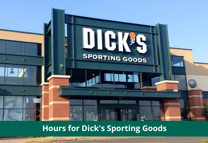 dick's sporting good hours