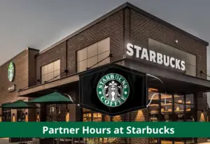 Starbucks Partner Hours 2023-How to use the Starbucks Partner App?