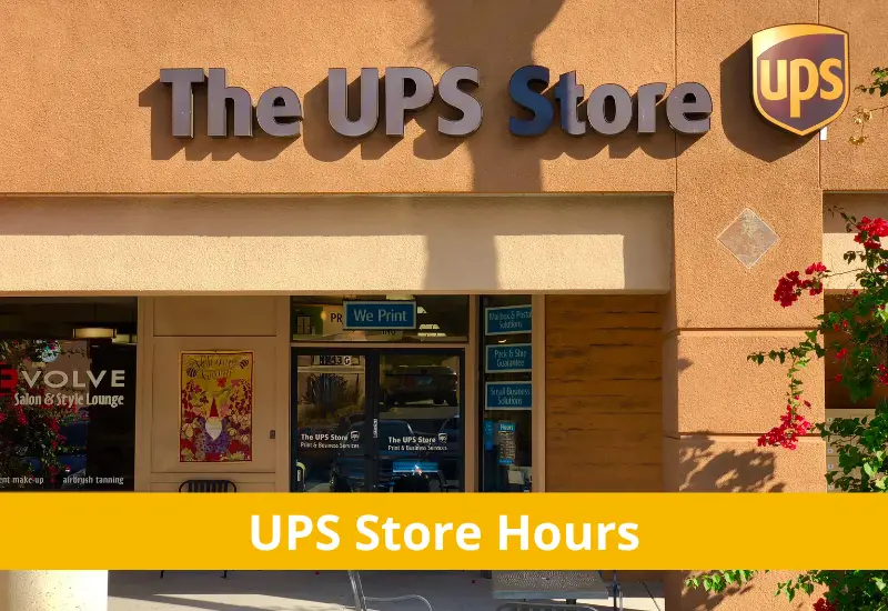 UPS Store Hours 2023 What Time Does UPS Close 