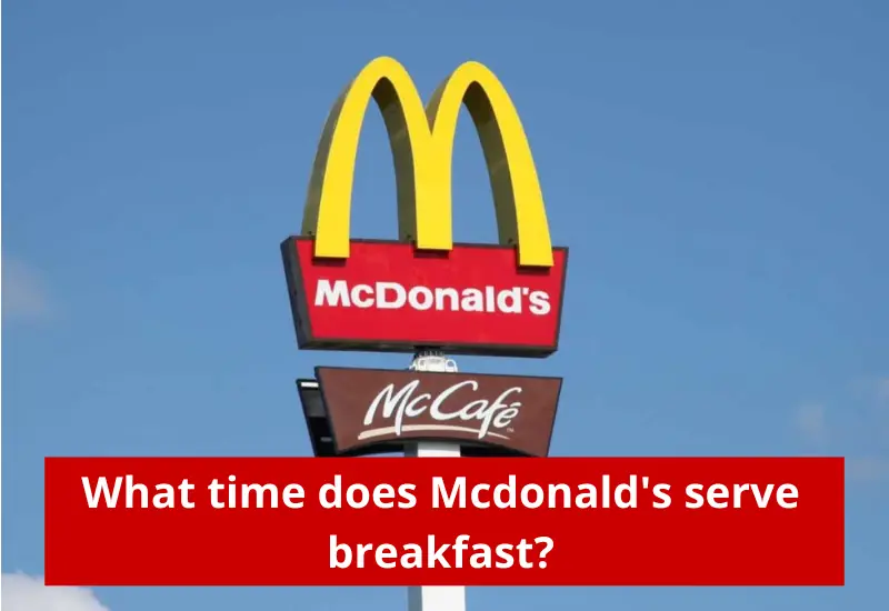 what time does mcdonald's serve breakfast