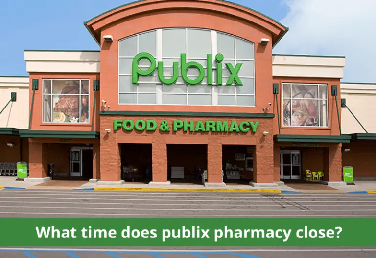 What Time Does Publix Pharmacy Close? Publix Pharmacy Hours 2023