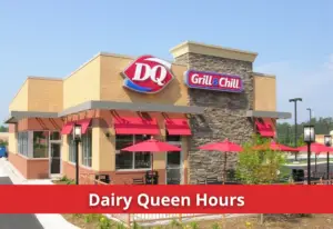 When does Dairy Queen Close? - Dairy Queen Hours & Holidays 2023
