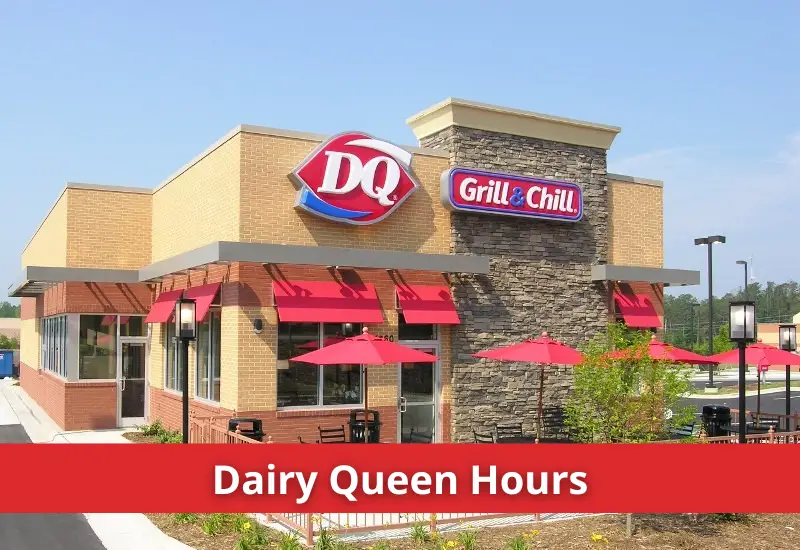 When does Dairy Queen Close? Dairy Queen Hours & Holidays 2023