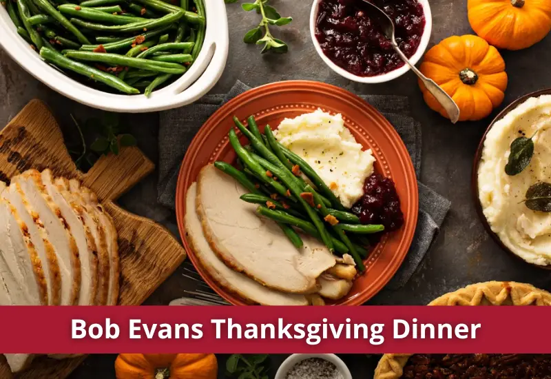 bob evans thanksgiving dinner to go