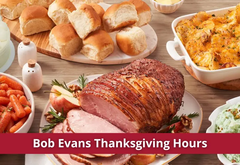 bob evans hours thanksgiving day