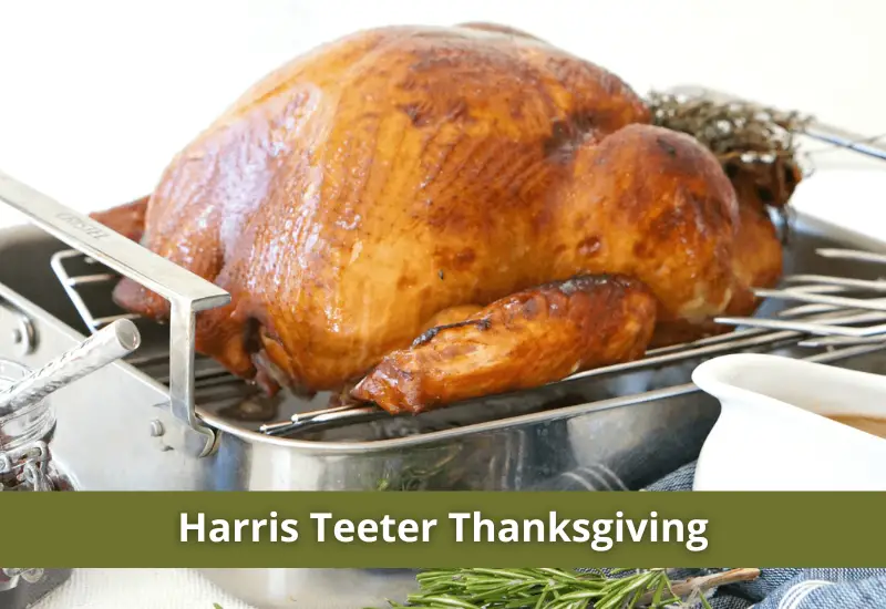 Harris Teeter Thanksgiving Hours 2023