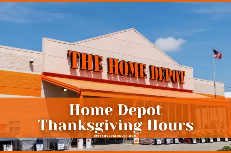 Are home depot stores open on thanksgiving