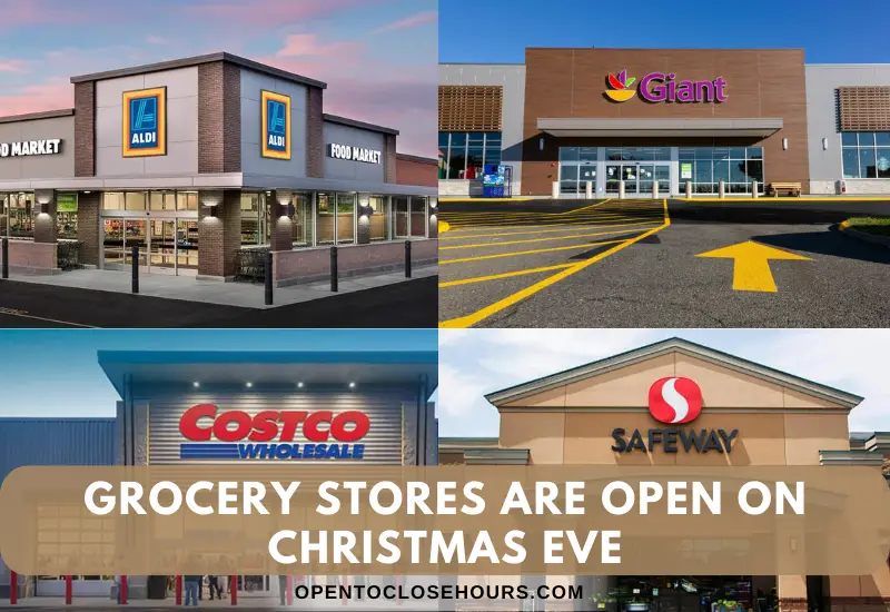 What Stores Will Be Open Christmas Eve 