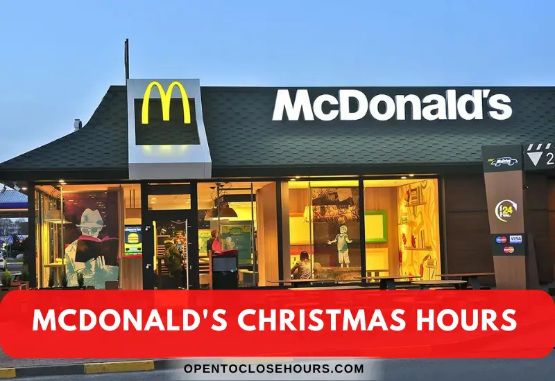 Is Mcdonald's Open On Christmas Eve 