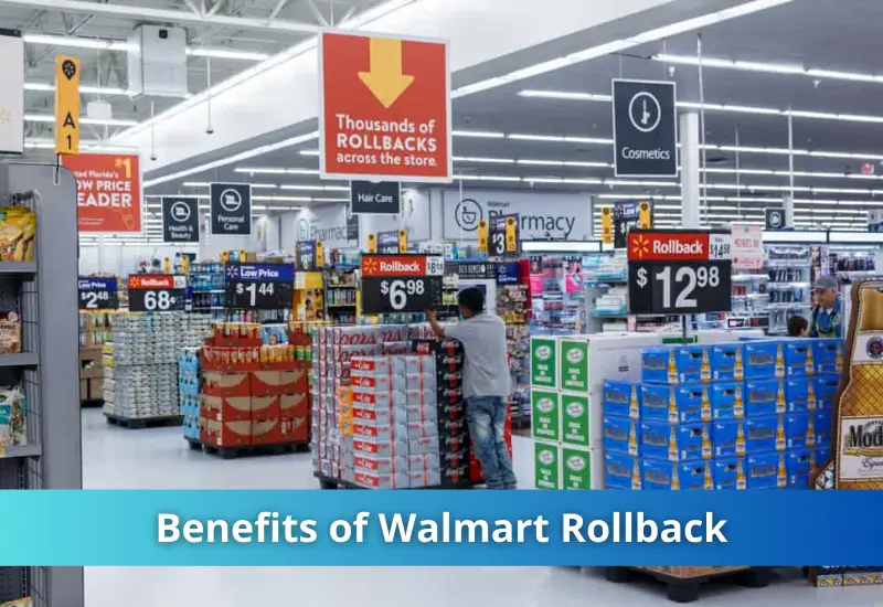 Advantage of Walmart Rollback