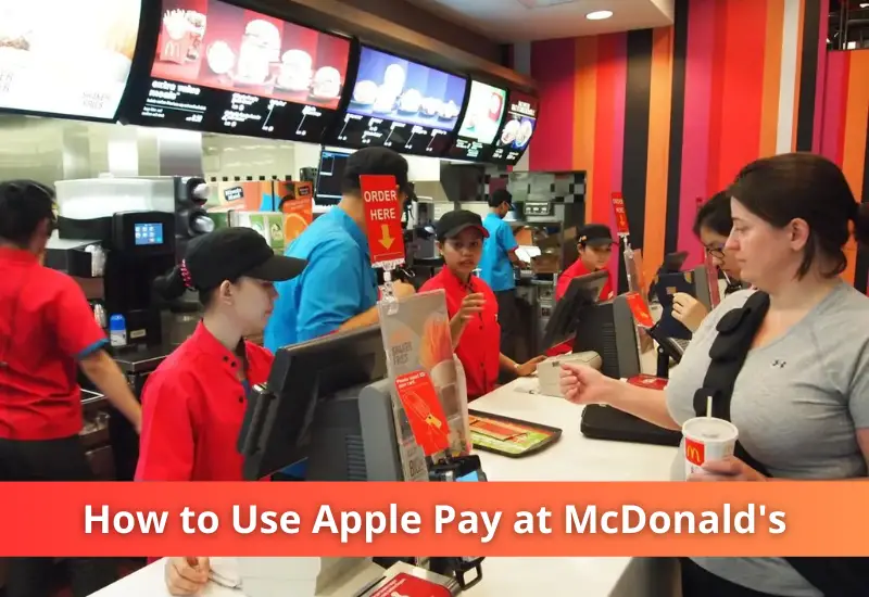 Does McDonald's Accept Apple Pay