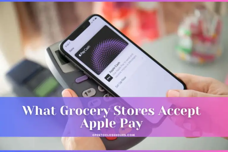 Grocery Stores Accept Apple Pay list