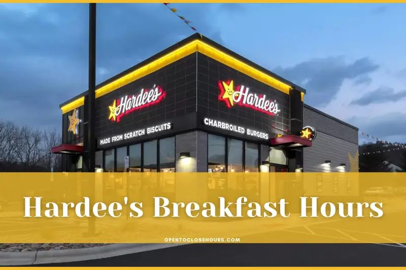 what time does hardees start serving breakfast