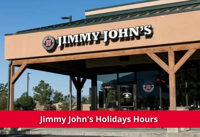 Jimmy John's Holidays