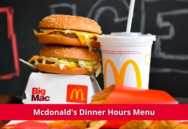 mcdonalds dinner hours