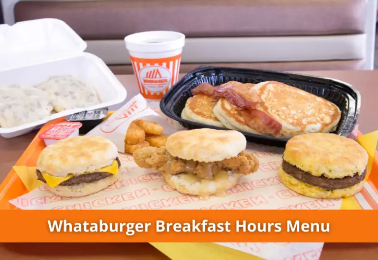 Whataburger Breakfast Hours 2023 - What Time Whataburger Start Serving ...