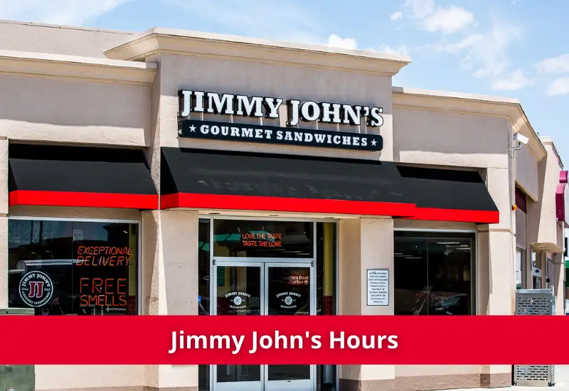 jimmy john hours 
