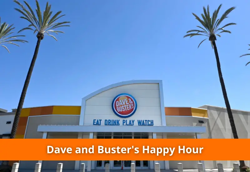 Dave and Buster's Happy Hour