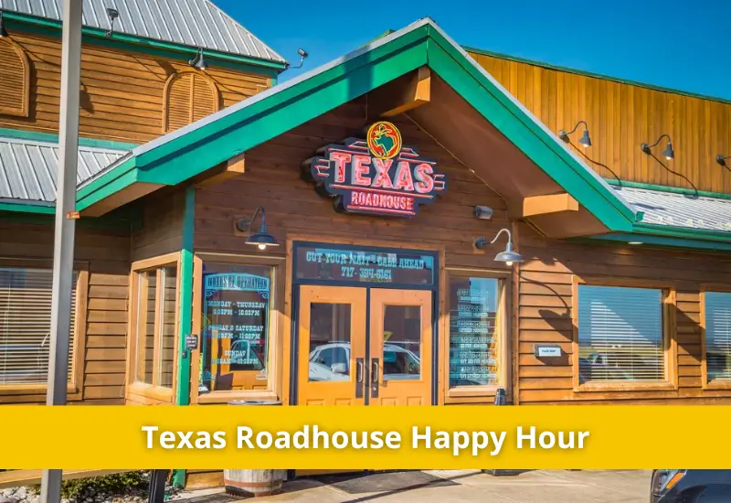 Texas Roadhouse Happy Hours