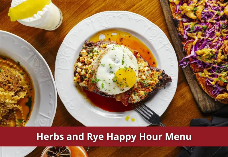 Herbs and Rye Happy Hour 2023