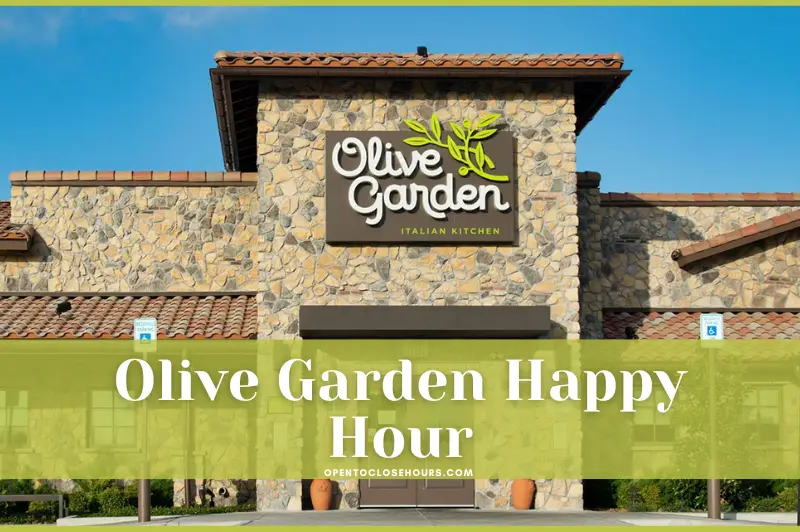 Olive Garden Happy Hour times