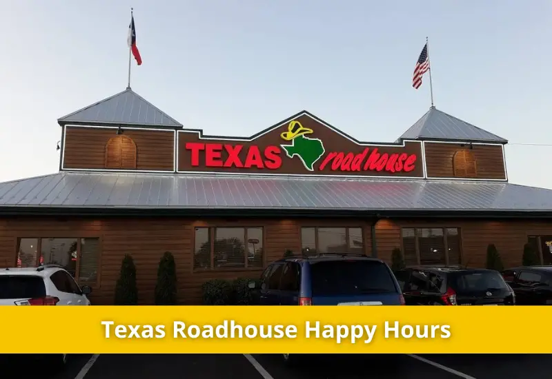 Happy Hours Texas Roadhouse