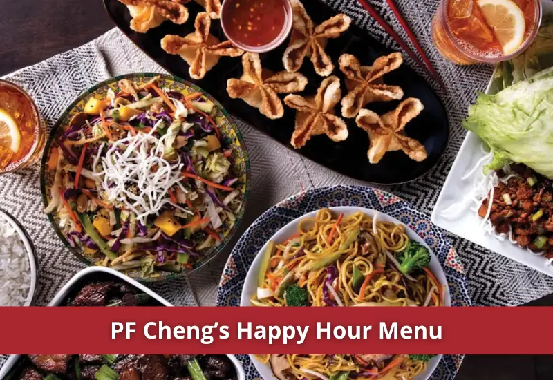 PF Chang's Happy Hour in 2023