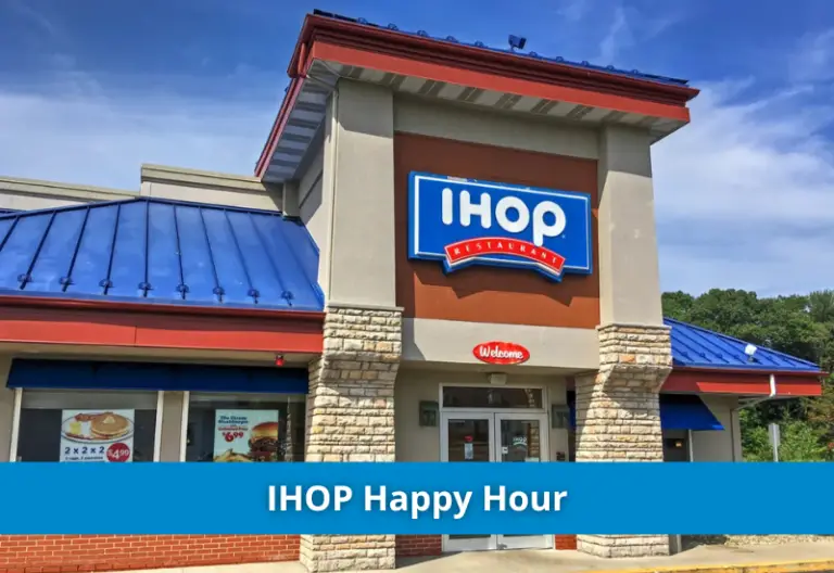 IHOP Happy Hour 2023 with IHOP Happy Hour Menu Deals