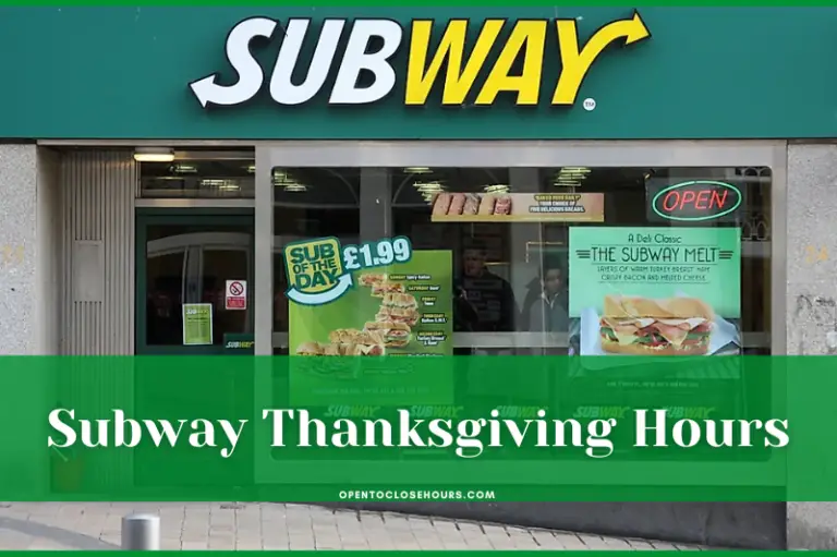 is subway open thanksgiving