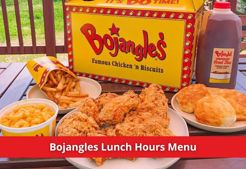 Bojangles Lunch Hours menu