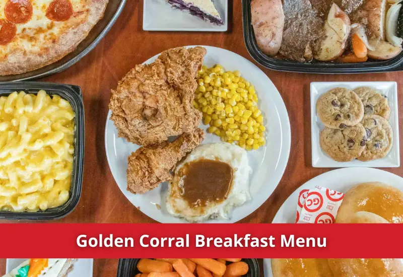 Golden Corral Breakfast Menu items