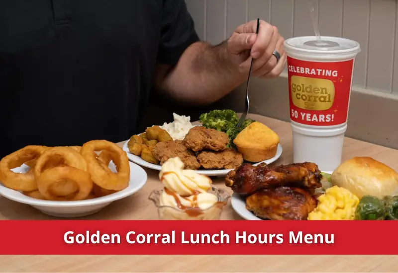 golden corral lunch time for adults