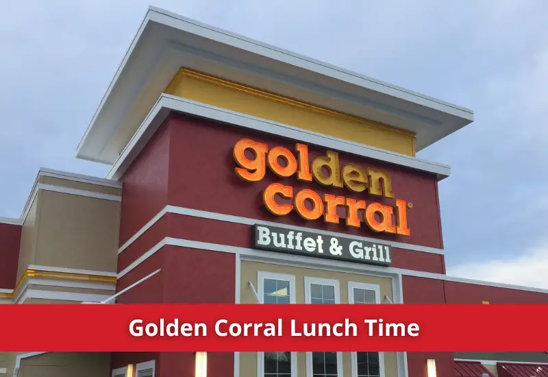 Lunch Hours at Golden Corral
